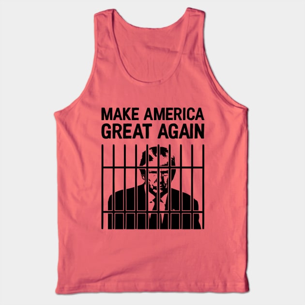 Trump for Prison / Make America Great Again Tank Top by Zen Cosmos Official